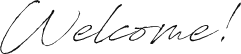 Welcome!